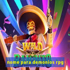 nome para demonios rpg